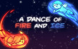 A Dance of Fire and Ice A Dance of Fire and Ice img
